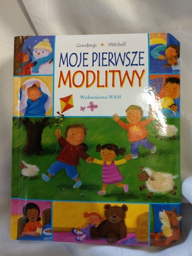 Moje pierwsze modlitwy. G. Mitchell WAM           