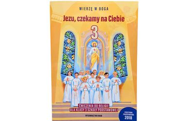 Jezu czekamy na Ciebie kl 3 ćwiczenia