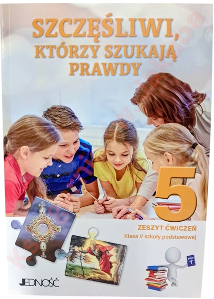 Szczęśliwi którzy szukają prawdy. kl 5 ćwiczenia