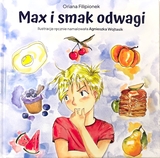 Max i smak odwagi.