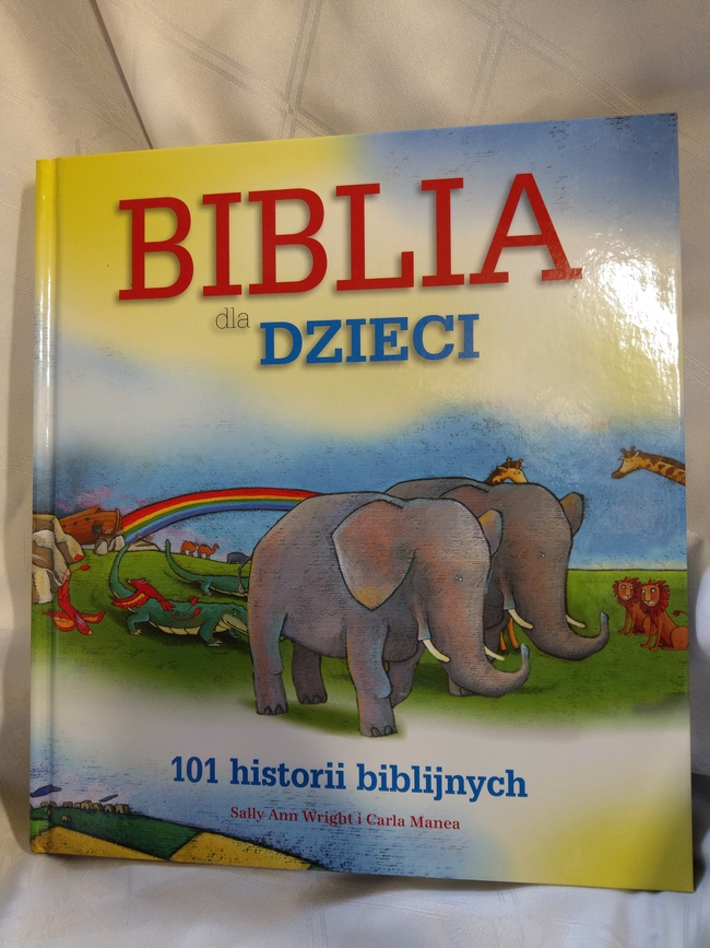 Biblia dla dzieci. 101 historii biblijnych.