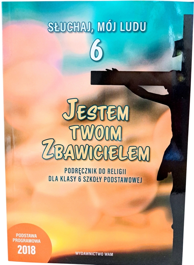 Jestem twoim Zbawicielem kl 6 podręcznik WAM