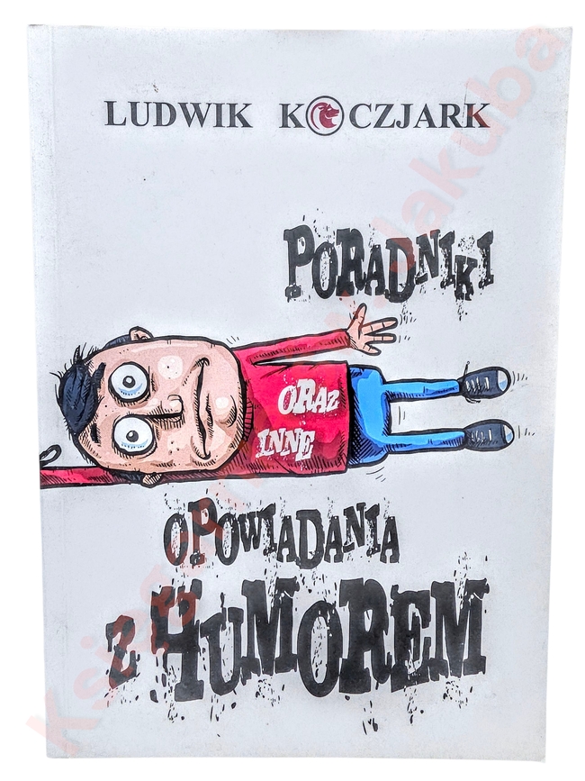 Poradniki oraz inne opowiadania z humorem