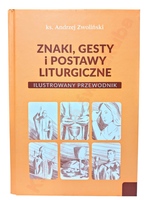 Znaki, gesty i postawy liturgiczne