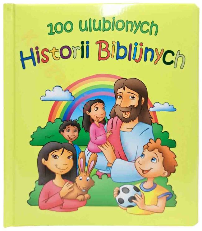 100 ulubionych Historii Biblijnych