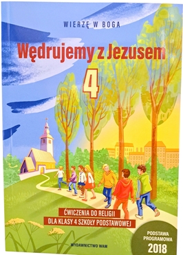 Wędrujemy z Jezusem kl 4 ćwiczenia WAM
